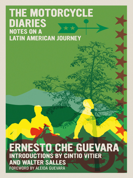 Title details for The Motorcycle Diaries by Ernesto Che Guevara - Available